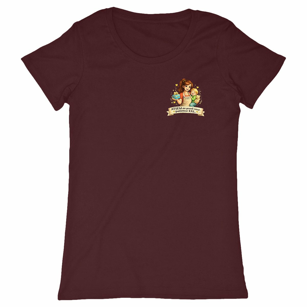 T-shirt ATSEM – Au Grand Cœur, Patience XXL (Idée Cadeau ATSEM) - face_bordeaux