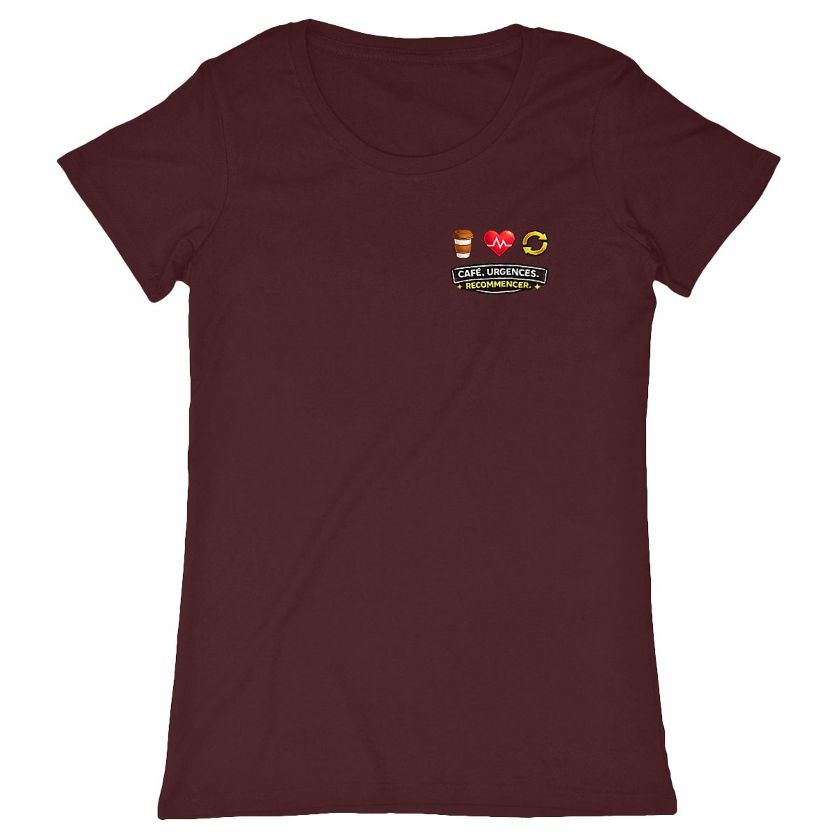 T-shirt Femme “Café Urgences Recommencer” - face_bordeaux