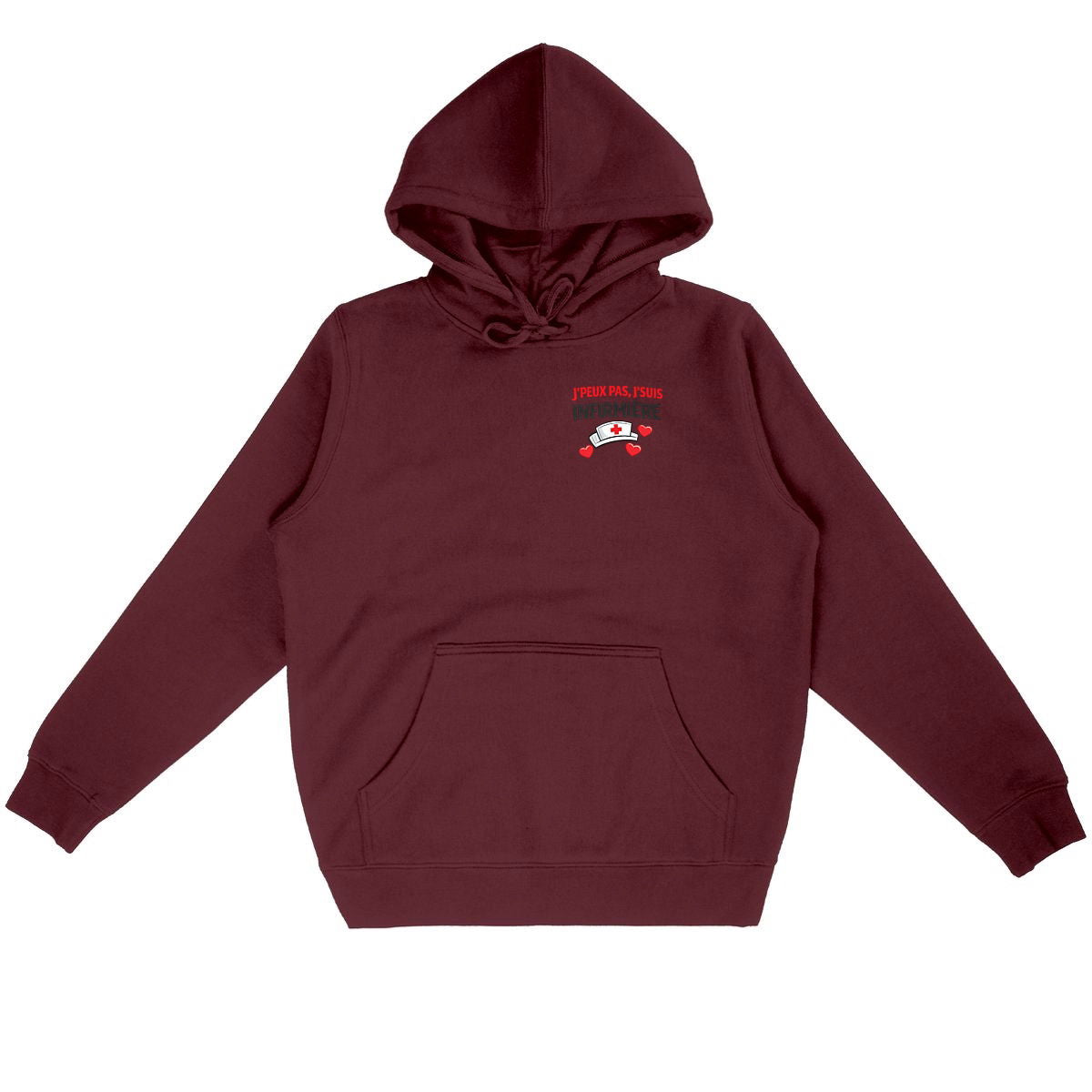 Hoodie “J’peux pas, j’suis infirmière” | Hoodie cadeau infirmière - face_bordeaux