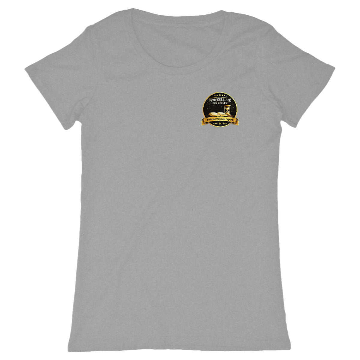 T-shirt Professeure des Écoles – Patience Niveau Expert (Idée Cadeau Maîtresse) - face_gris
