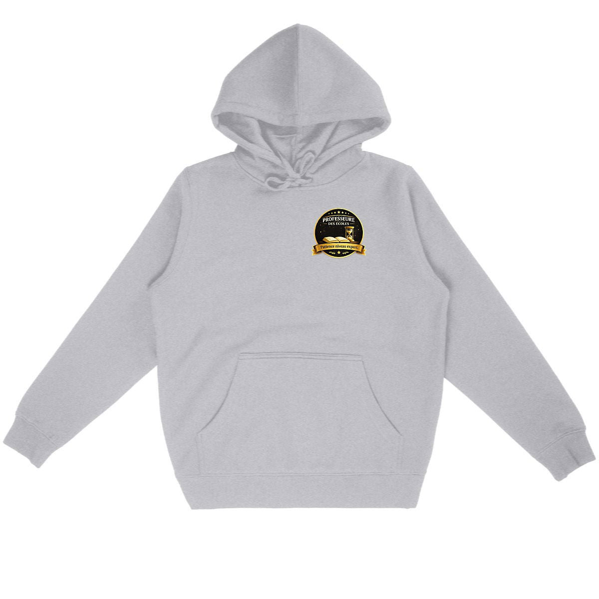 Hoodie Professeure des Écoles – Patience Niveau Expert - face_gris