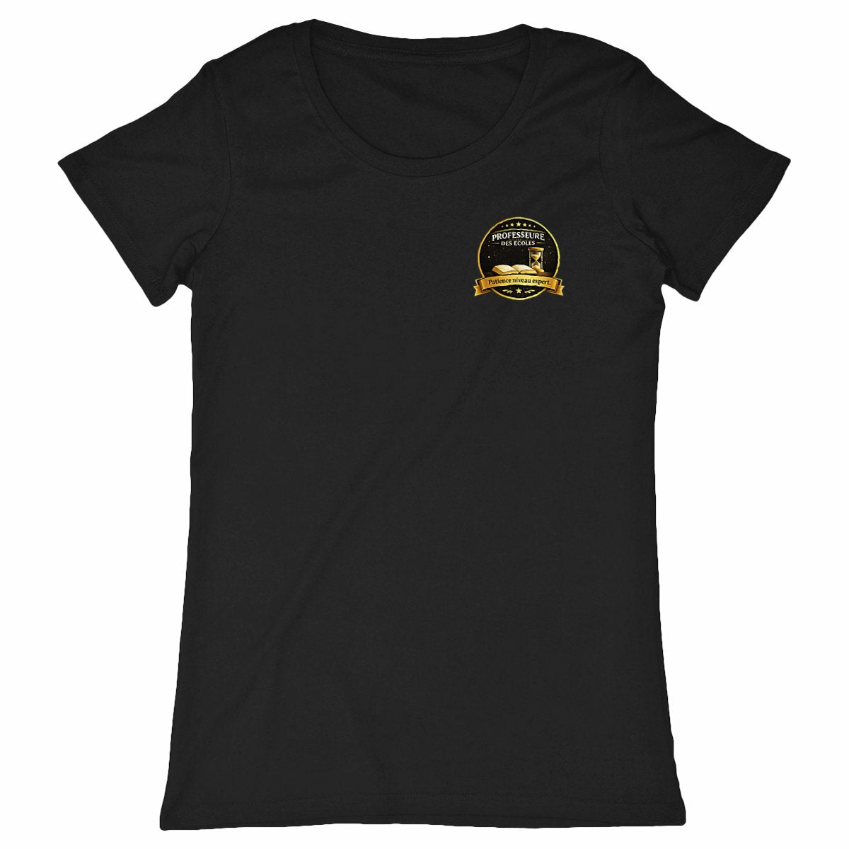 T-shirt Professeure des Écoles – Patience Niveau Expert (Idée Cadeau Maîtresse) - face_noir