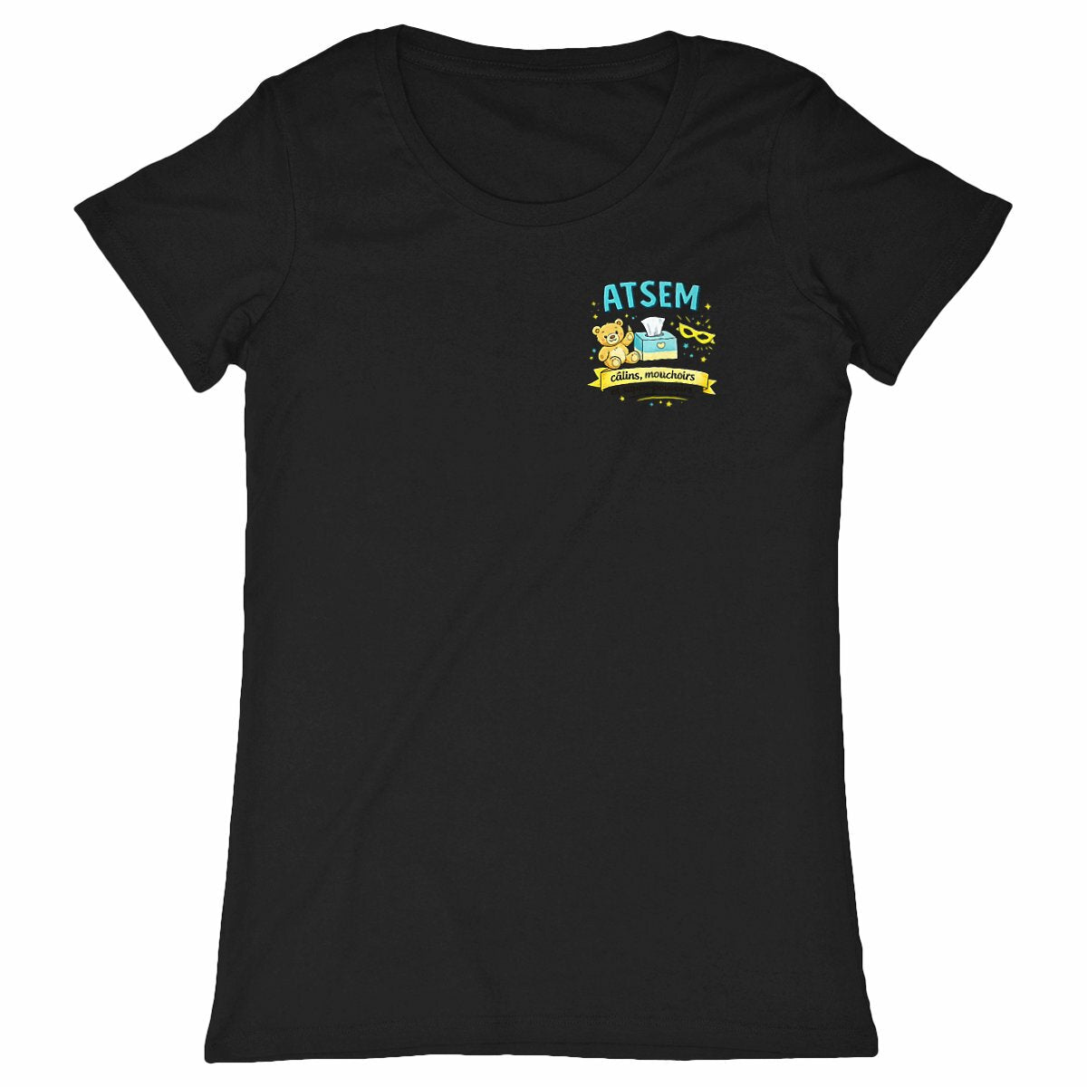 T-shirt ATSEM – Câlins, Mouchoirs et Super-Pouvoirs (Idée Cadeau ATSEM) - face_noir